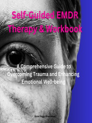 cover image of Self-Guided EMDR Therapy & Workbook